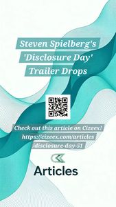 Steven Spielberg's 'Disclosure Day' Trailer Drops